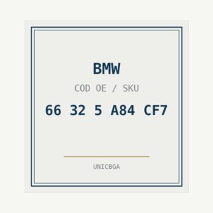 BMW cod piesa 66 32 5 A84 CF7