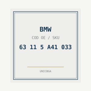 BMW cod piesa 63 11 5 A41 033