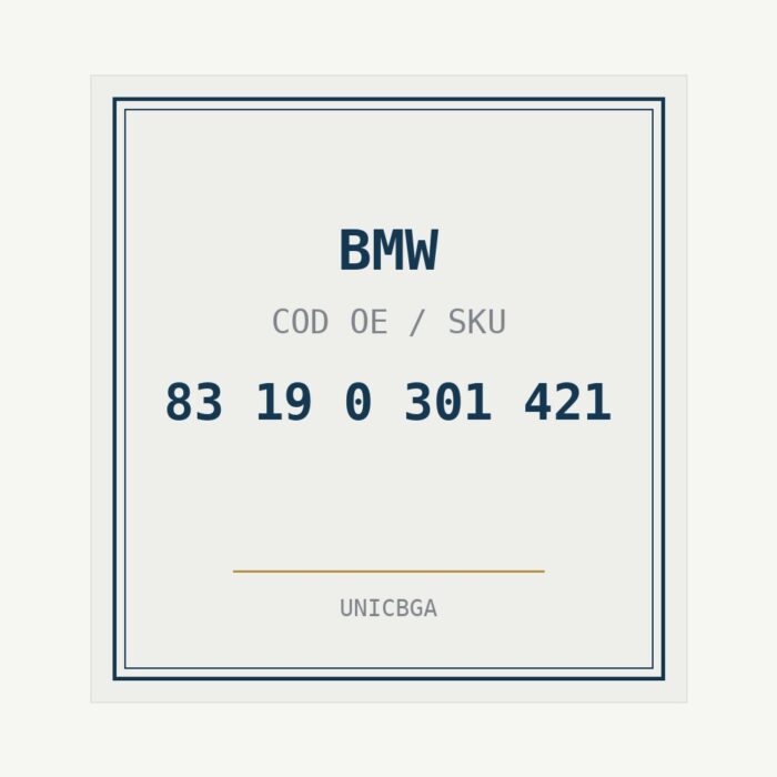 BMW cod piesa 83 19 0 301 421 BMW cod piesa 83 19 0 301 421