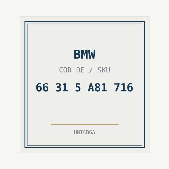 BMW cod piesa 66 31 5 A81 716