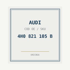 AUDI cod piesa 4H0 821 105 B