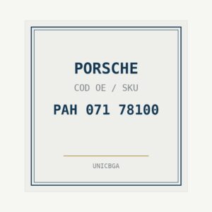 PORSCHE cod piesa PAH 071 78100