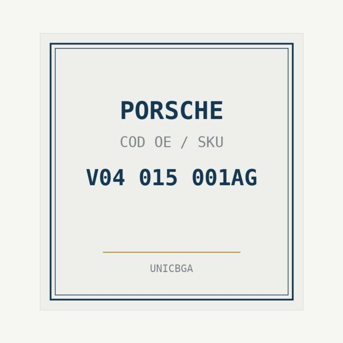 PORSCHE cod piesa V04 015 001AG PORSCHE cod piesa V04 015 001AG
